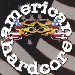 American Hardcore : American Hardcore
